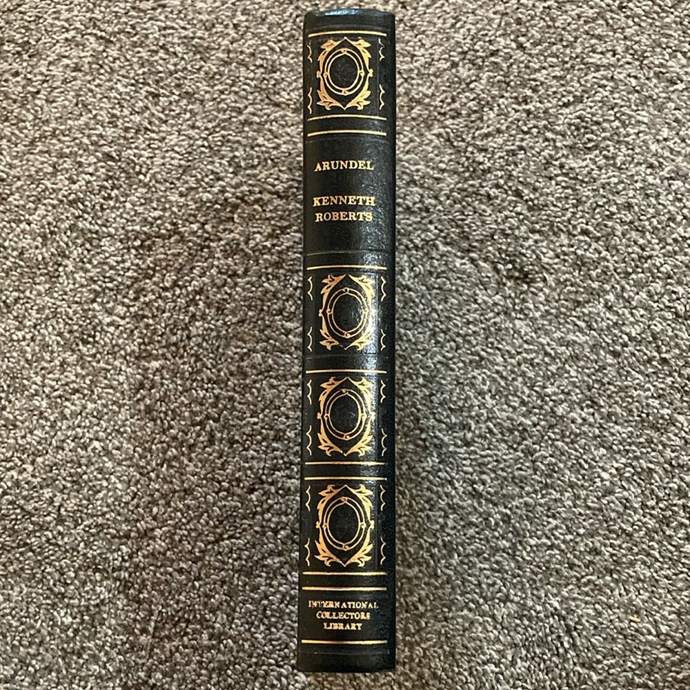 Arundel by Kenneth Roberts - International Collectors Library
